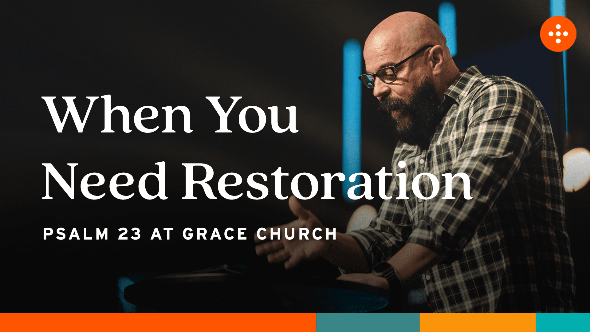 When You Need Restoration